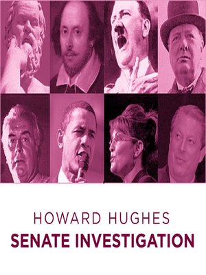 cover image of Howard Hughes: Senate Investigation